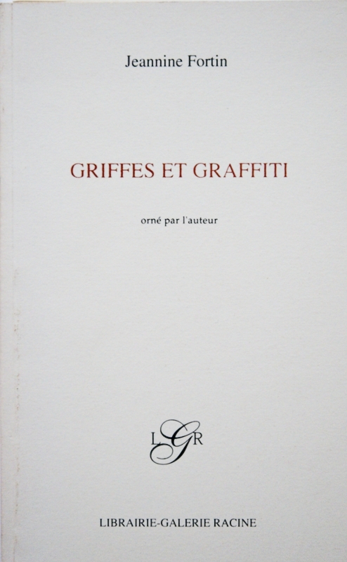 Jeannine Fortin, poète, poèsie, poèmes, poetry, griffes et graffiti, chats